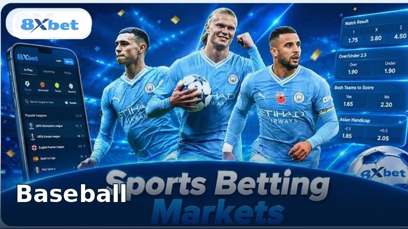 8XBET Baseball Betting Guide