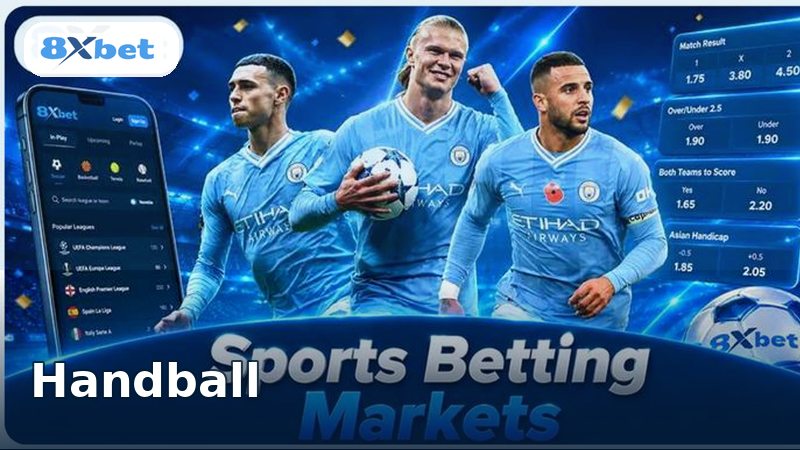 8XBET Handball Betting Guide