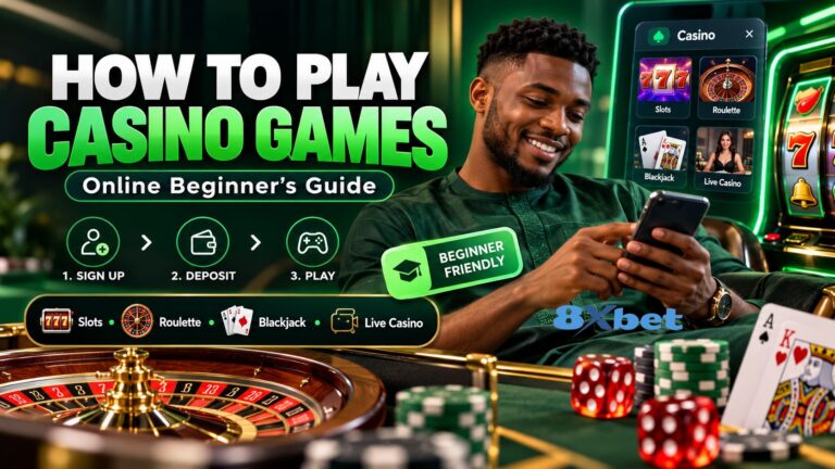 How to Play Casino Games Online in Nigeria: A Beginner’s Guide